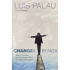 Changed By Faith