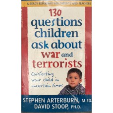 130 Questions Children Ask About War and Terrorists