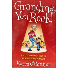 Grandma, Your Rock
