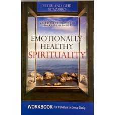 Emotionally Healthy Spirituality - WORKBOOK