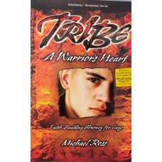 Tribe: A Warrior's Heart